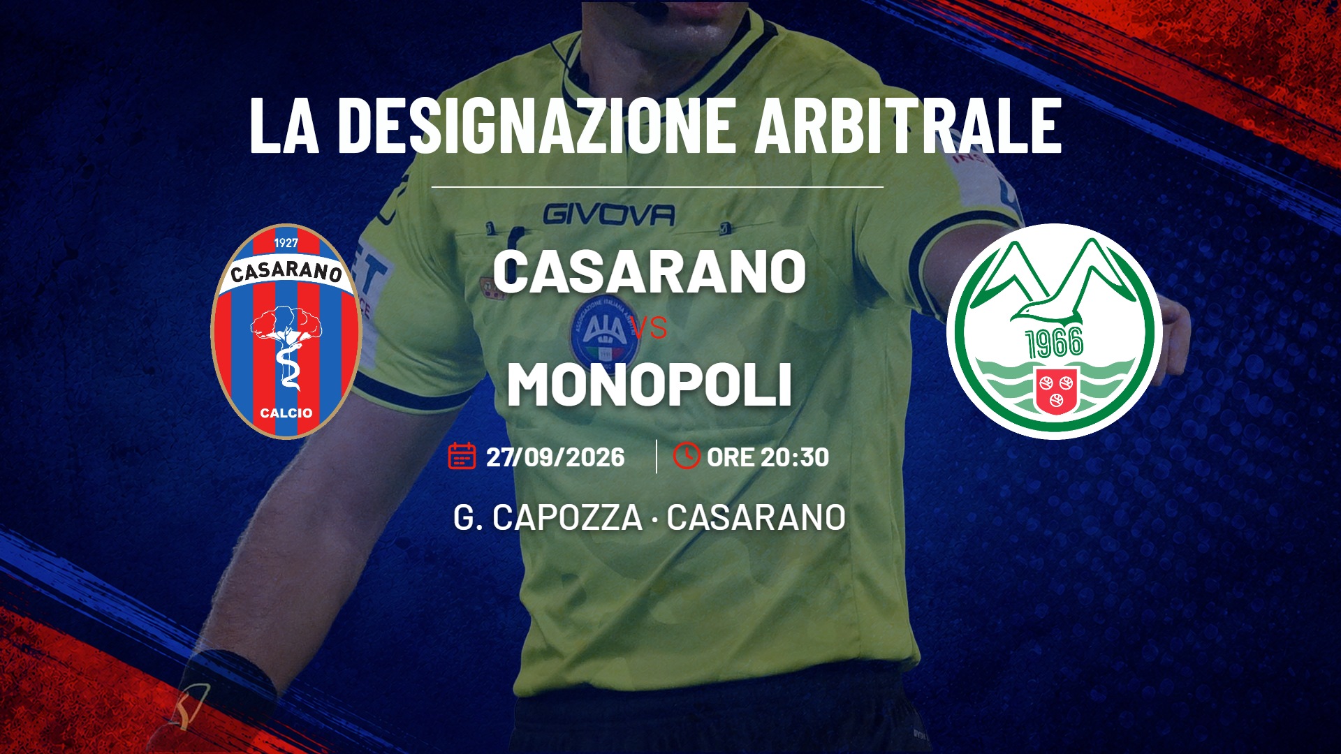 Casarano - Monopoli · Designazione arbitrale